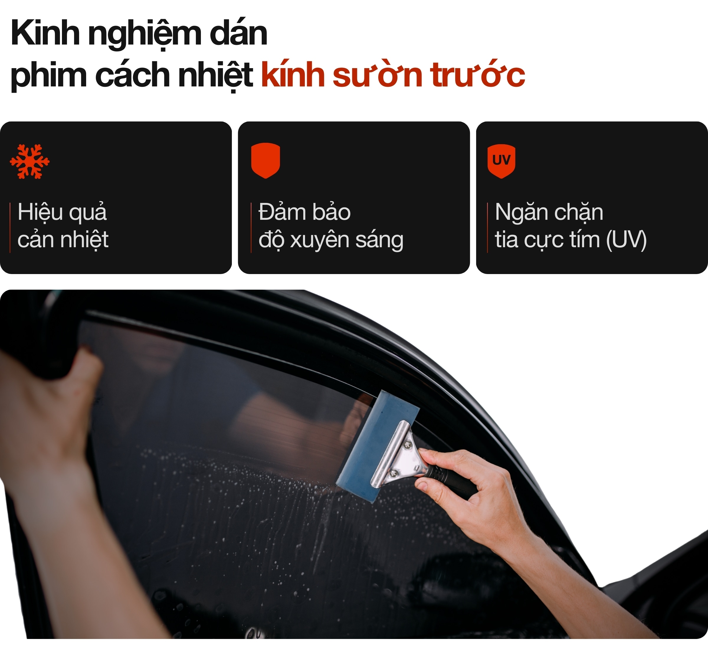 Kinh nghiệm dán phim cách nhiệt kính sườn trước ô tô