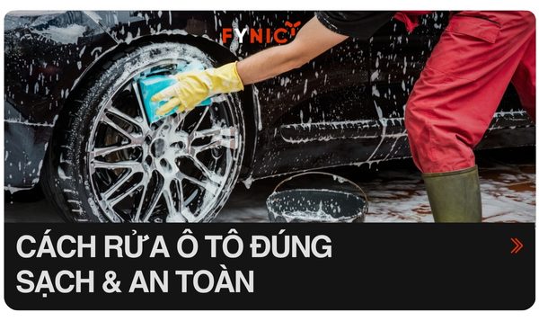 Cách rửa xe ô tô đúng cách tại nhà sạch và an toàn