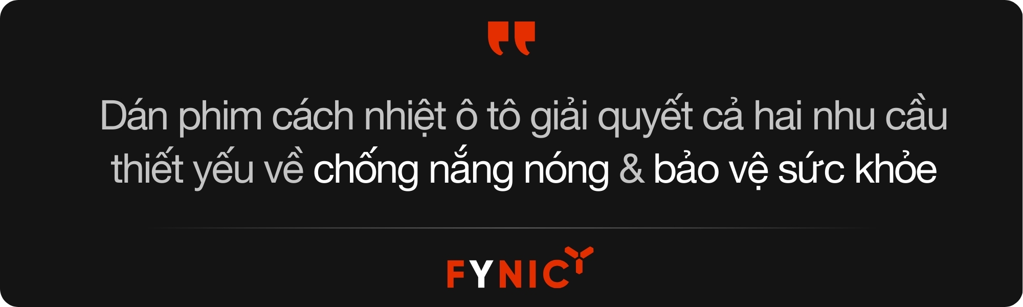 Dán phim cách nhiệt ô tô giải quyết cả hai nhu cầu thiết yếu về chống nắng nóng và bảo vệ sức khỏe
