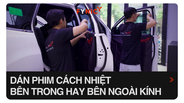 Nên dán phim cách nhiệt bên trong hay bên ngoài là chuẩn? Quy trình dán phim cách nhiệt đẹp như chuyên gia