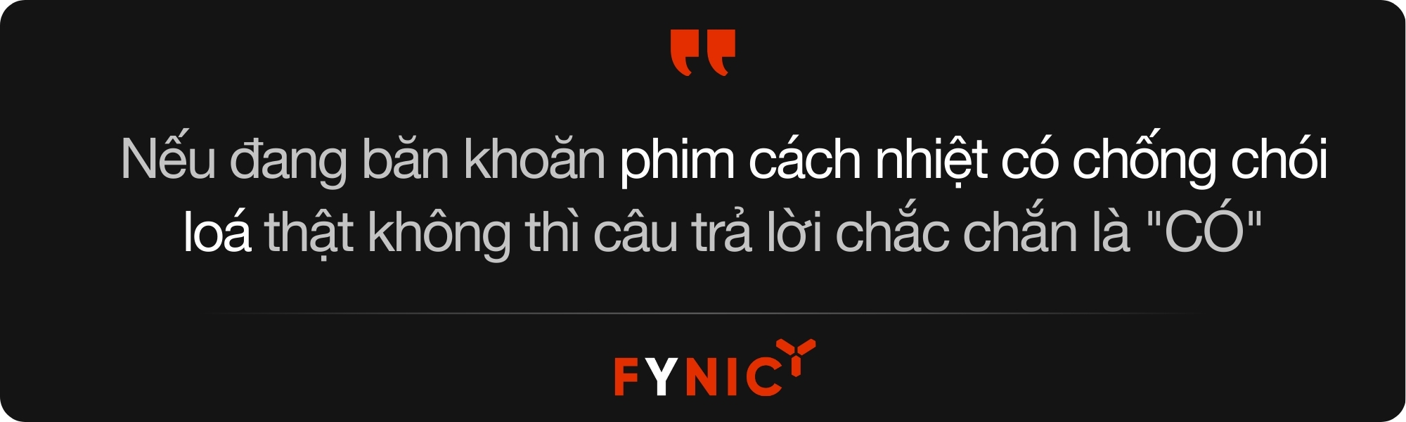 Phim cách nhiệt có khả năng chống lóa hiệu quả