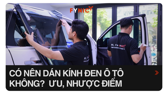 Có nên dán kính đen ô tô không? Ưu nhược điểm và lưu ý khi chọn phim cách nhiệt ô tô màu đen