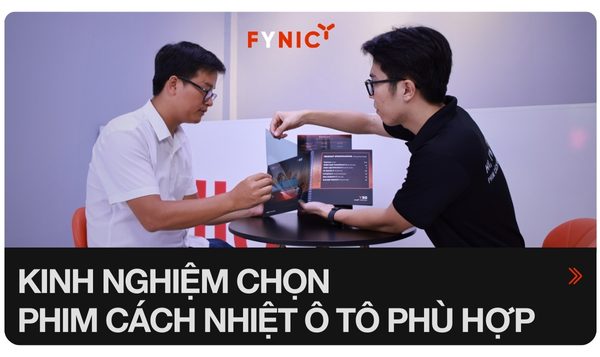 Kinh nghiệm chọn phim cách nhiệt ô tô phù hợp, đúng nhu cầu