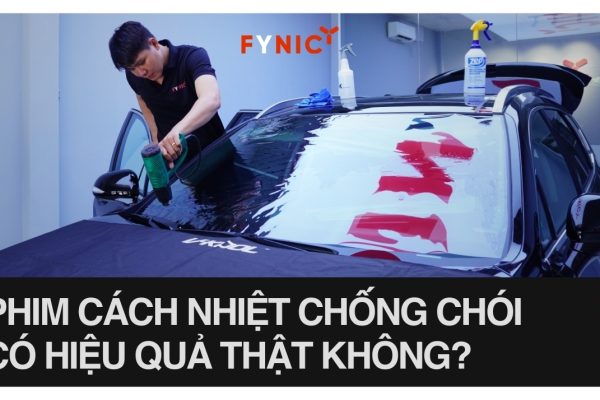 Phim cách nhiệt chống chói có hiệu quả thật không?