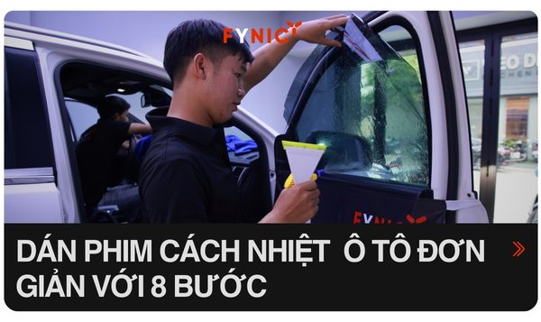Cách dán phim cách nhiệt ô tô tại nhà chuẩn quy trình